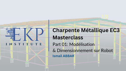 Product image for Charpente Métallique EC3 Masterclass: Part 01 Conception et dimensionnement sur Robot RSA