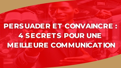 Product image for IGTC01MPP - Persuader et convaincre  4 secrets pour une meilleure communication (FR)