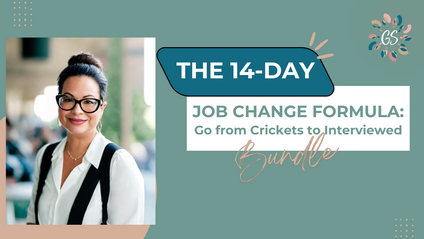 Product image for The 14-Day Job Change Formula: Go from Crickets to Interviewed
