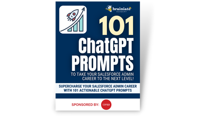 Product image for 101 ChatGPT Prompts to Take Your Salesforce Admin Career to the Next Level