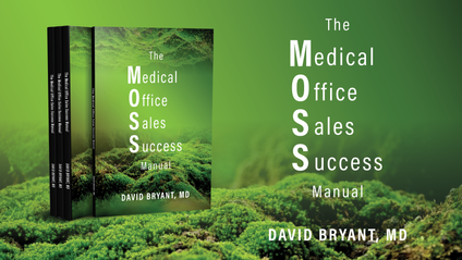 Product image for Medical Office Sales Success Manual by David Bryant, MD