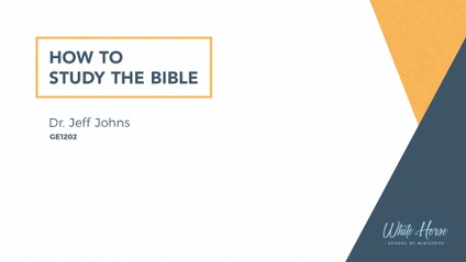 Product image for GE1202 - How to Study the Bible