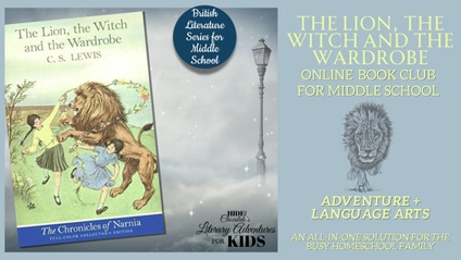 Product image for The Lion, The Witch and The Wardrobe Online Book Club ~ British Literature Series for Middle School