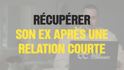Product image for Récupérer son ex après une relation courte