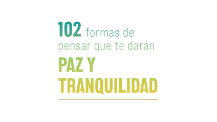 Product image for [eBook y actividades gratuitas] 102 formas de pensar que te darán paz y tranquilidad