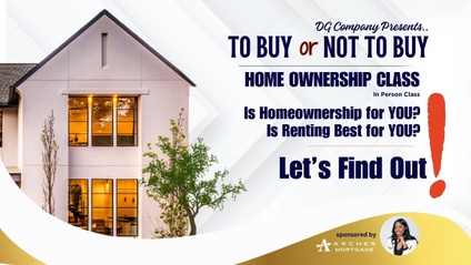 Product image for To Buy OR Not to Buy - Homeownership Class