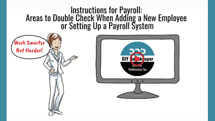 Product image for Key Point Instructions for Payroll:  Areas to Double Check When Adding a New Employee or Setting Up a Payroll System