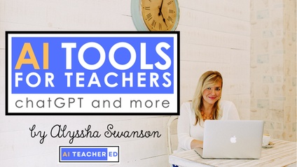 Product image for AI Tools For Teachers (ChatGPT and More)