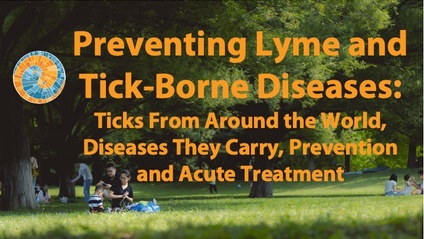 Product image for Preventing and Treating Lyme and Tick-Borne Diseases: Ticks from around the World, Diseases They Carry, Prevention and Acute Treatments