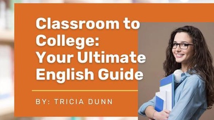 Product image for Classroom to College: Your Ultimate English Guide