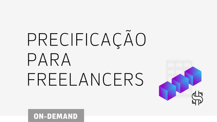 Product image for PRECIFICANDO PROJETOS COMO FREELANCER - curso online
