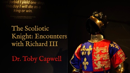 Product image for The Scoliotic Knight: Encounters with Richard III