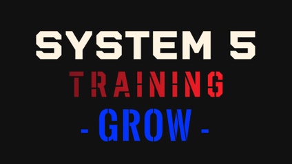 Product image for SYSTEM 5 Training | GROW