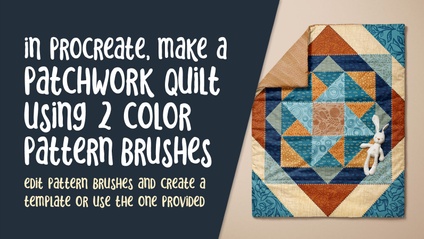Product image for PRO 066 - Make a Patchwork Quilt in Procreate with 2 Color Brushes