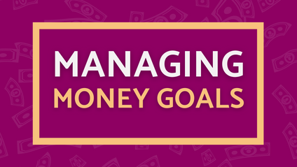Product image for Managing Money Goals