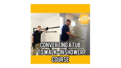 Product image for Converting a Tub to Walk-in Shower Course