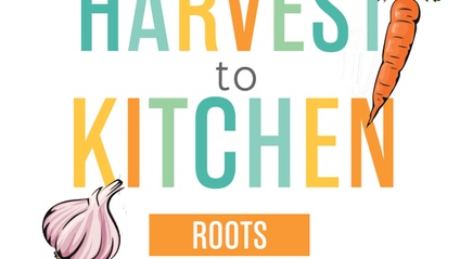 Product image for Harvest to Kitchen - Roots