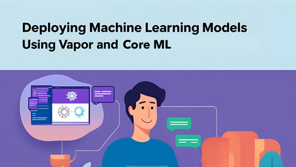 Product image for Deploying Machine Learning Models with Vapor and Core ML