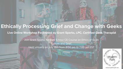 Product image for Virtual: Ethically Processing Grief and Change with Geeks