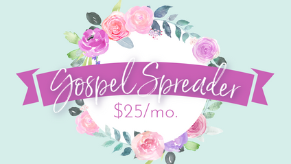 Product image for Gospel Spreader Subscription {$25/mo}