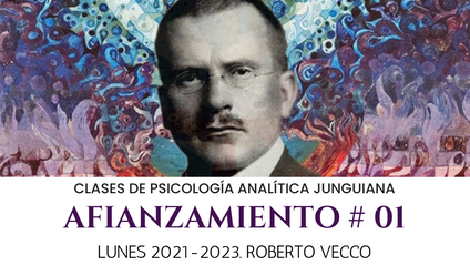 Product image for AFIANZAMIENTO EN PSICOLOGÍA ANALÍTICA. Grupo 1 (LUNES 2021-2023). ROBERTO VECCO - FINALIZADO