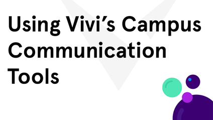 Product image for Using Vivi's Campus Communication Tools