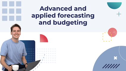 Product image for Advanced and Applied Forecasting and Budgeting