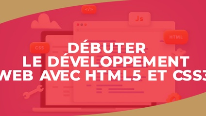 Product image for Débuter le développement web avec HTML5 et CSS3