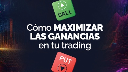 Product image for Como maximizar las ganancias en tu trading