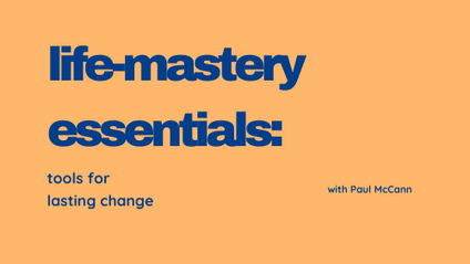 Product image for Life Mastery Essentials 