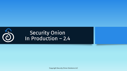 Product image for Security Onion 2.4 in Production