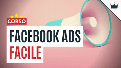 Product image for FACEBOOK ADS FACILE: sfrutta l'algoritmo automatico