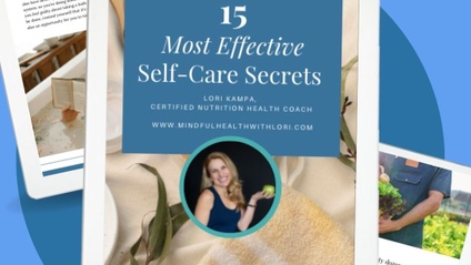 Product image for FREE WORKBOOK: 15 Most Effective Self-Care Secrets for a Healthy Mind, Body & Soul