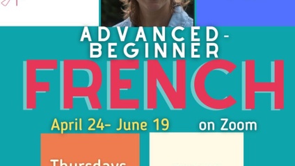 Product image for Spring 2025 Advanced-Beginner French Sophie Thursdays, April 24-June 19 