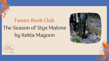 Product image for October 2025 Tween Book Club: The Season of Styx Malone