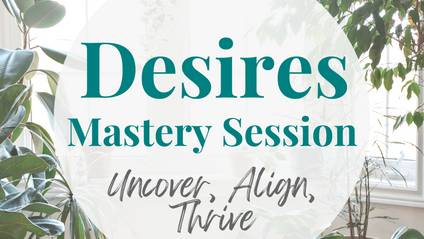 Product image for Desires Mastery Session