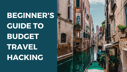 Product image for Beginner's Guide to Budget Travel Hacking