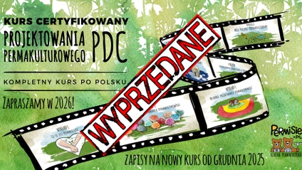 Product image for Kurs Certyfikowany Projektowania Permakulturowego - PDC - IV Edycja - 2025