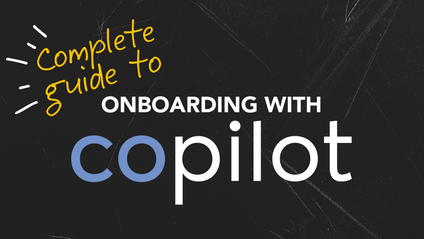 Product image for The Complete Guide to Onboarding to Copilot CRM