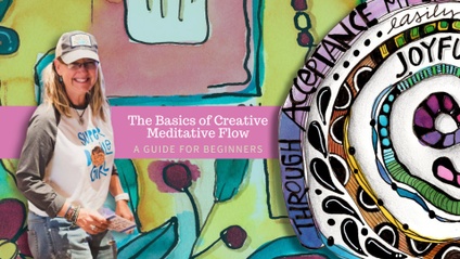 Product image for The Basics of Creative Meditative Flow [DIY Class]