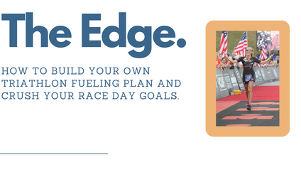Product image for The Edge Tri Edition: How to build your own fueling plan and crush your race day goals