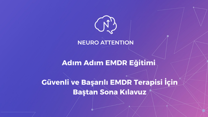 Product image for Adım Adım EMDR Eğitimi : Güvenli ve Başarılı EMDR Terapisi İçin Baştan Sona Kılavuz