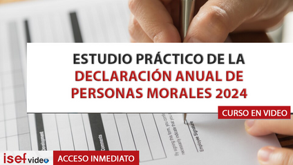 Product image for ESTUDIO PRÁCTICO DE LA DECLARACIÓN ANUAL DE PERSONAS MORALES 2024 - L.C.C. Miguel H. Yescas
