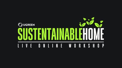 Product image for Sustainable Home Workshop: Event in Class Format