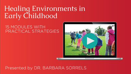 Product image for Healing Environments in Early Childhood (3 hours)