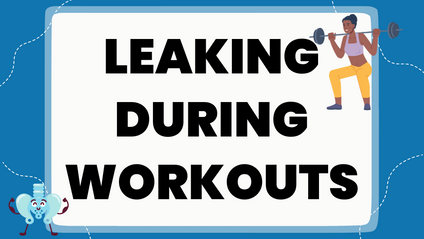 Product image for Leaking During Workouts
