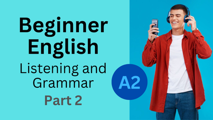 Product image for A2 - Intermediate English - Part 2 - Listening and Grammar