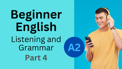 Product image for A2 - Intermediate English - Part 4 - Listening and Grammar