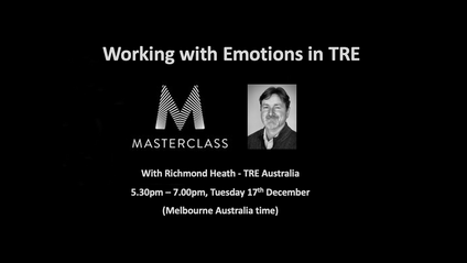 Product image for TRE Masterclass - Working With Emotions in TRE