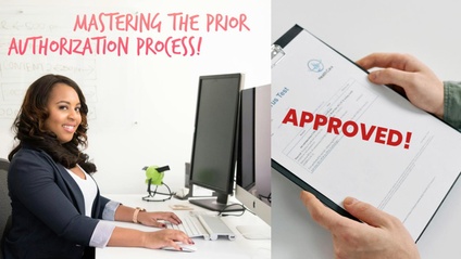 Product image for Mastering Prior Authorization in the Healthcare Setting